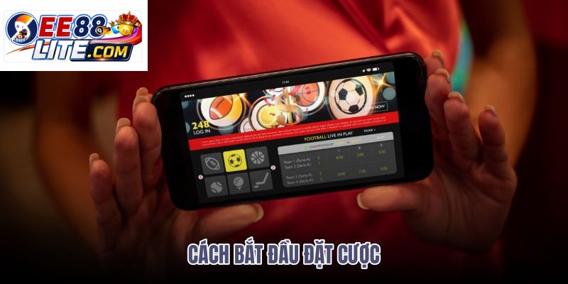 cach-bat-dau-dat-cuoc