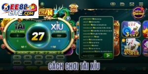cách chơi tài xỉu