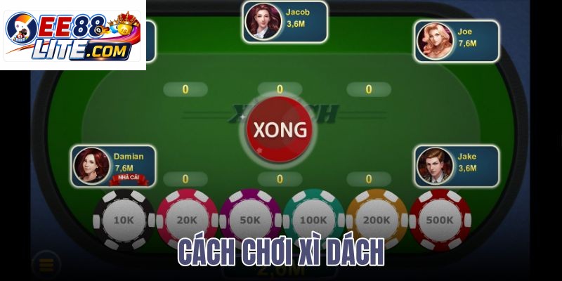 cách chơi xì dách