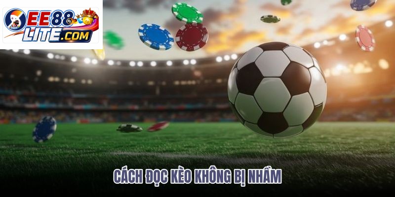cach-doc-keo-khong-bi-nham