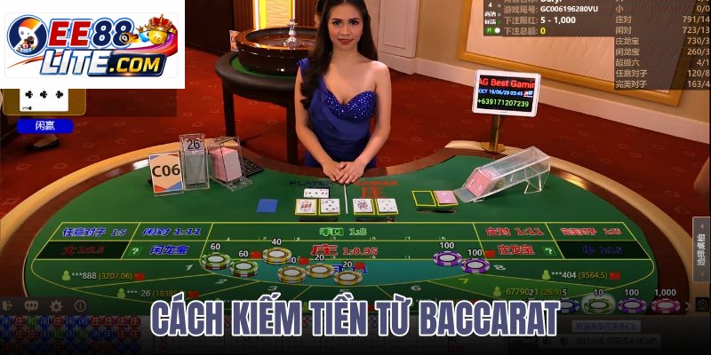 cách kiếm tiền từ baccarat