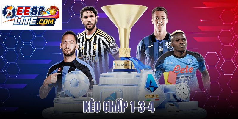 kèo chấp 1-3-4