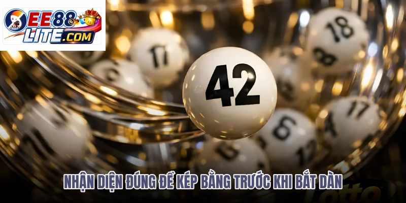nhan-dien-dung-de-kep-bang-truoc-khi-bat-dan