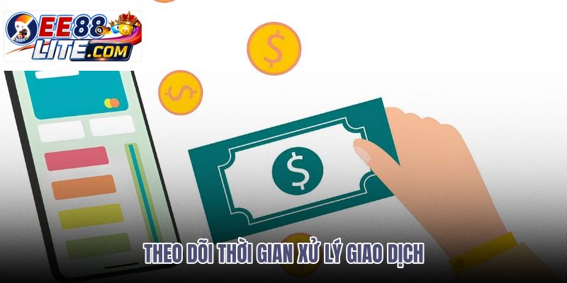 theo-doi-thoi-gian-xu-ly-giao-dich